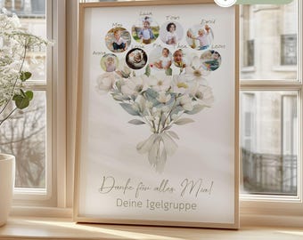 May include: A white floral bouquet with a watercolor effect, surrounded by circles containing photos of children. The text "Danke für alles Mia! Deine Igelgruppe" is at the bottom of the image.