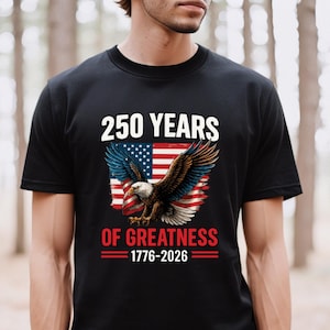 USA 250th Anniversary Shirt: Patriotic Eagle & Liberty, Soft Cotton Tee