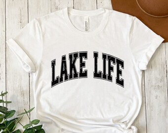 Lake Life Shirt: Summer Vacation Tee, Travel Gift