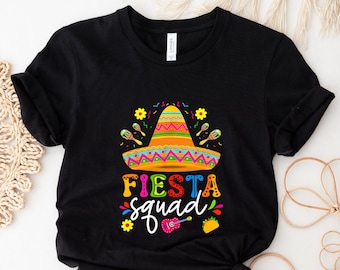 Fiesta Squad Shirt, Mexican Fiesta Shirt, Cinco De Mayo Shirt, Mexican Theme Shirt, Cinco De Mayo Mexican Party Shirt, Fiesta Crew Shirt