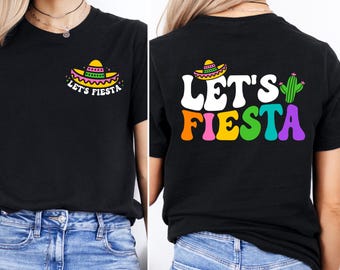 Let's Fiesta Shirt: Cinco De Mayo Mexican Party Tee
