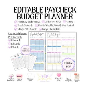 May include: An editable paycheck budget planner in a 5-page PDF bundle. Includes US Letter 8.5x11 and A4 sizes, printable and fillable formats, monthly tracking, and 3 bonus templates. Features tables for income, expenses, and savings tracking.