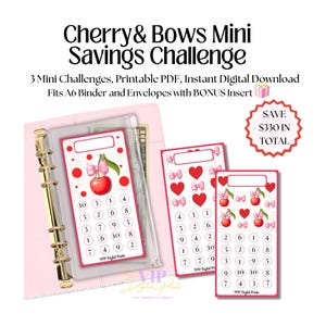 May include: A Cherry & Bows Mini Savings Challenge printable set featuring three rectangular cards with cherry and bow illustrations, numbered circles for tracking, and a text box. Includes a pink A6 binder with a clear envelope and a $330 total savings badge.