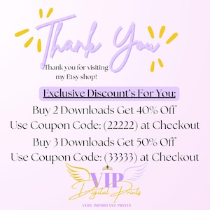 Puede incluir: Un gr&aacute;fico digital con fondo morado claro que incluye el texto Thank You, Thank you for visiting my Etsy shop!, Exclusive Discount's For You:, Buy 2 Downloads Get 40% Off, Use Coupon Code: (22222) at Checkout, Buy 3 Downloads Get 50% Off, Use Coupon Code: (33333) at Checkout, y VIP Digital Prints Very Important Prints con un logotipo alado.