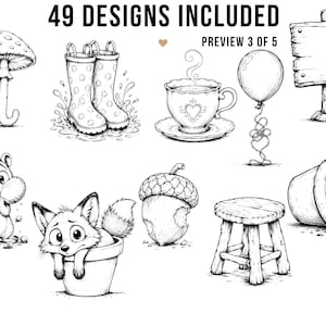 May include: Black and white line art illustrations of various designs, including a mushroom, rain boots, a teacup, a balloon, a sign, a squirrel, a fox in a pot, an acorn, a stool, and a flower pot. Text reads "49 DESIGNS INCLUDED" and "PREVIEW 3 OF 5".