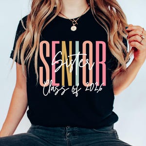 Senior Mom Graduation Shirt,Senior Mom Shirt,Mom Gifts,Graduation Dad Mom Bro Sis Matching T-Shirt,Class of 2026 Family Shirts,Gifts For Mom image 4