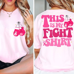 Breast Cancer Awareness Shirt, Cancer Awareness Shirt, This is My Fight Shirt, Breast Cancer Shirt, Pink Ribbon Shirt, Breast Cancer Support