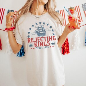Rejecting Kings Since 1776 Protest Shirt, Pro Democracy Shirt, Anti Authoritarianism Shirt, Anti MAGA Tee, Anti Trump Shirt, Trump Shirt