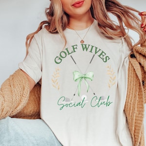 Golf Wives Social Club T-Shirt, Women&#39;s Golfing Tee, Golf Wife Shirt, Country Club Outfit, Gifts for Her, Trendy Women Gift, Gift for Her