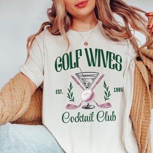 Golf Wives Cocktail Club T-Shirt, Golf Wife Social Club Shirt, Women&#39;s Golfing Tee, Country Club Outfit, Gifts for Her, Golf Shirt,Wife Gift