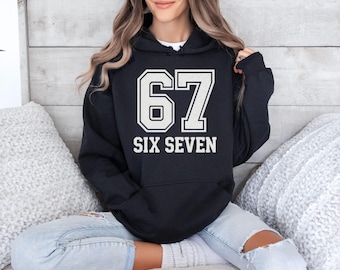Trendiges Gen Z Shirt, trendiges Geschenk, lustige Nummer Gen Z Shirts, Sechs Sieben sarkastisches Shirt, 6 7 Meme Shirt, lustiges Meme Sweatshirt, 6 7 Hoodie