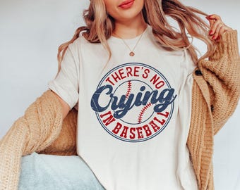 There's No Crying In Baseball Shirt, Baseball Mom T-Shirt, Baseball Mama Tee, Game Day Shirt, Baseball Player Shirt, Sports Mom T-Shirts