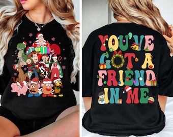 Disney Toy Story Christmas Shirt, Disney Family Christmas Party 2024, You've Got A Friend In Me, Disney Group Christmas Sweatshirt, Kids Tee