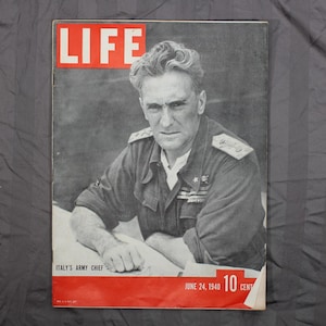 Life Magazine June 24, 1940 Italy&#39;s Army Chief WWII 10 1/2 x 14
