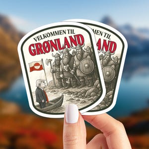 Bienvenido a Groenlandia - Paquete de 2 pegatinas de vinilo laminado - Apoya a organizaciones benéficas prodemocracia - Pegatina de protesta anticolonial contra Trump en Groenlandia