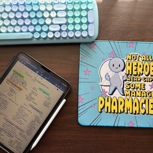 Pharmacy Hero Mousepad |Gift for Pharmacist in Charge | Desk Decor