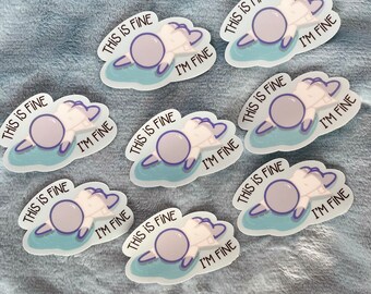Pharmacy sticker- This is Fine. I’m fine.  Pharmacist, pharmacy student, pharmacy tech gift - healthcare humor