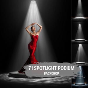 Peut inclure: Une femme en robe rouge bustier se tient sur une scène circulaire sous un projecteur. Le fond est noir, et l'image comprend le texte "71 SPOTLIGHT PODIUM BACKDROP". D'autres images de podiums éclairés sont en arrière-plan.