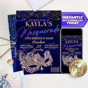 Masquerade Ball Invitation Royal Blue and Gold Sweet 16 or Quinceanera Birthday Party Editable Template for Any Age or Event- Edit Today!