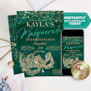 Masquerade Ball Sweet 16 or Quinceanera Birthday Party GREEN and GOLD Editable Digital Invitation Template for Any Age or Event- Edit Today!