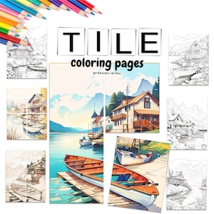 Op de afbeelding: Een set van acht kleurplaten met zwart-wit illustraties van huizen aan het water. De titel van de kleurplaten is "TILE coloring pages by DAVINCI IN YOU".