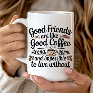 Funny Friendship Quote Coffee Mug: Secret Santa Gift, Office Humor