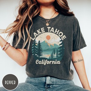 Lake Tahoe Shirt California Shirt Lake Life Shirt Lake Tahoe Crewneck Lake Shirt Nevada Shirt Ski Shirt Hiking Shirt Mountain Shirt Truckee Shirt
