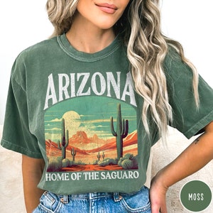 Arizona Shirt, Desert Shirt, Saguaro National Park Shirt, Cactus Shirt, Desert Vibes Shirt, Southwest Shirt, Retro Desert Shirt, Arizona Tee