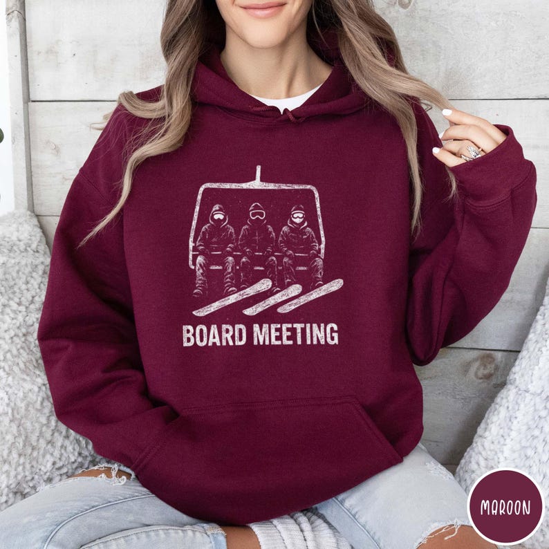 Funny Board Meeting Snowboard Hoodie Boarding Sweatshirt Snowboarder Top Winter Sport Hoodie Gift for Snowboarder Gift for Snowboard Lovers