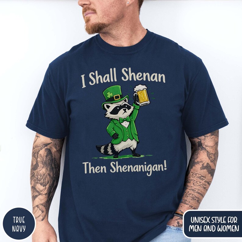 Funny Raccoon Shirt St. Patrick's Day Humor I Shall Shenanigan Tee Leprechaun Beer Lovers Gift Irish Pride Saint Paddy's Pub Party T-shirt Shamrock Days Shirt