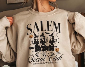 Funny Halloween Salem Sweater Salem Social Club Witchy Feminism Sweatshirt Salem Massachusetts Witch Crewneck Witchy Vibes Salem Girls Trip