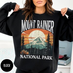 Mount Rainier Sweatshirt Washington Sweatshirt Mount Rainier National