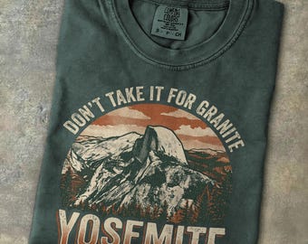 Retro Yosemite Granite Shirt California National Park Funny Souvenir Gift for Travelers Half Dome Hikers Tshirt El Capitan Rock Climbers Tee