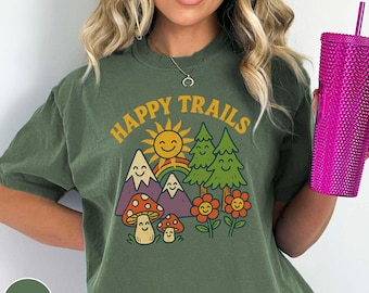Happy Trails Comfort Colors Retro Hiking Lover T-Shirt Hiking Group Trail Shirt Forestcore Crewneck Granola Girl Gift Hiking Gift For Her
