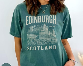 Edinburgh Castle Scotland T-Shirt Edinburgh Shirt Sassenach Gift Scotland Traveler Scottish Highlands Highlander Gifted Edinburgh Gift