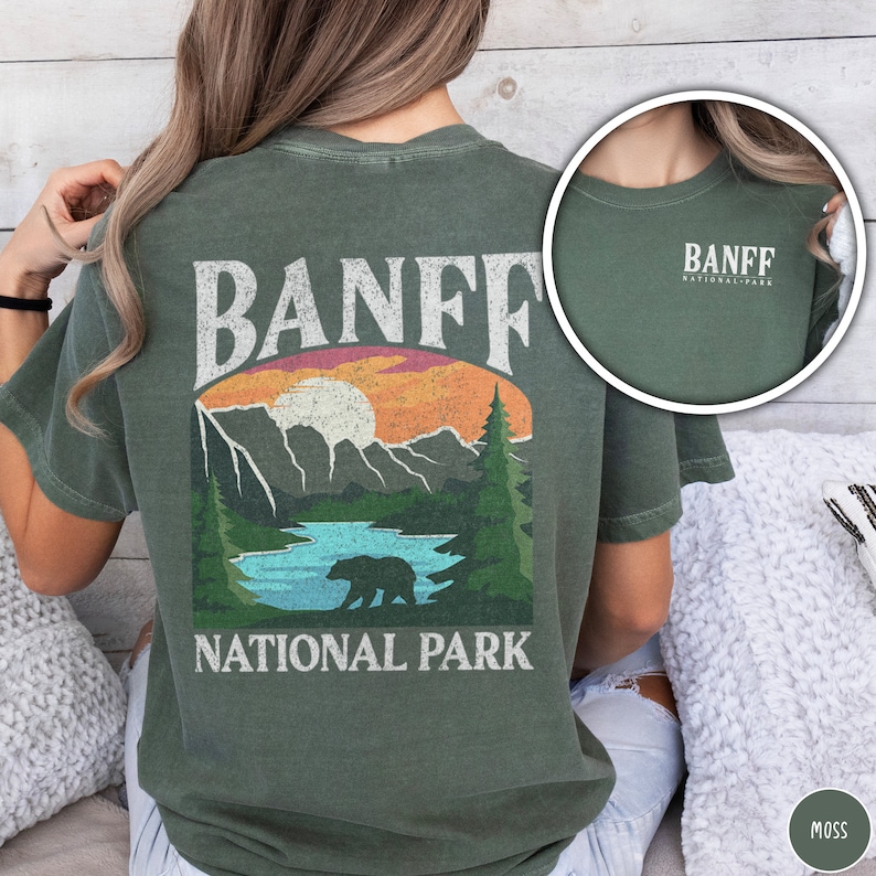 Banff Shirt Banff National Park Shirt Canada Tee Canadian Rockies Shirt Rocky Mountain Shirt Hiking Shirt Granola Girl Tee Travel Lover Gift