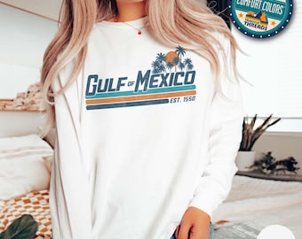 Gulf of Mexico Long Sleeve Shirt Gulf Coast Shirt Texas Alabama Mississippi Florida Beach Crewneck Mexico Gift for Mexico Lover Shirt