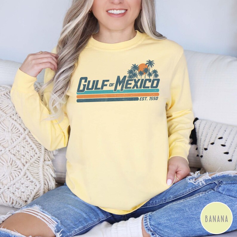 Gulf of Mexico Long Sleeve Shirt Gulf Coast Shirt Texas Alabama Mississippi Florida Beach Crewneck Mexico Gift for Mexico Lover Shirt