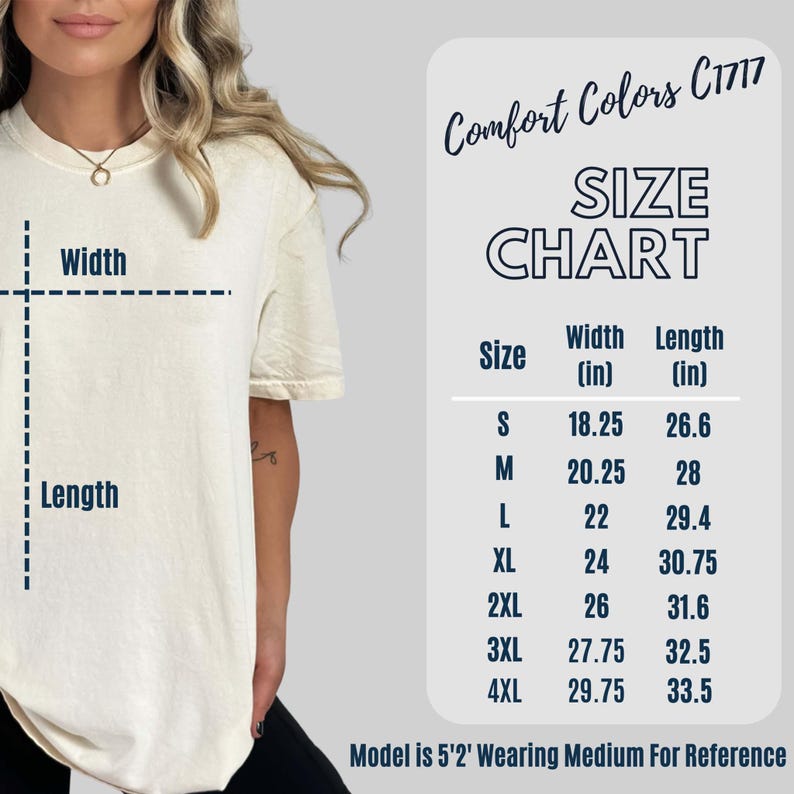 May include: Size chart for Comfort Colors C1717 t-shirts, showing width and length measurements in inches for sizes S through 4XL. The chart shows a model wearing a size Medium for reference.