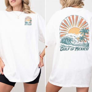 Gulf of Mexico Shirt Gulf Coast Shirt Mexico Beach Tee Gulf of Mexico Gift for Mexico Lover Gift Mexican Pride Shirt Texas Beach Shirt