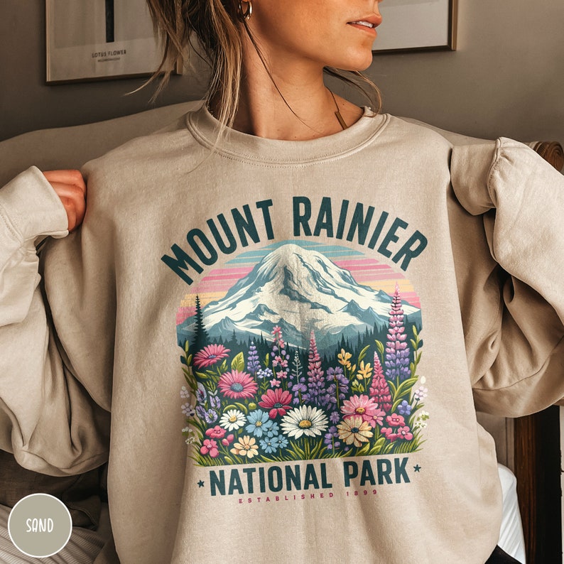 Mount Rainier Sweatshirt Wildflower Sweatshirt Mount Rainier National Park Sweatshirt Granola Aesthetic Washington Sweatshirt Forestcore Sweatshirt