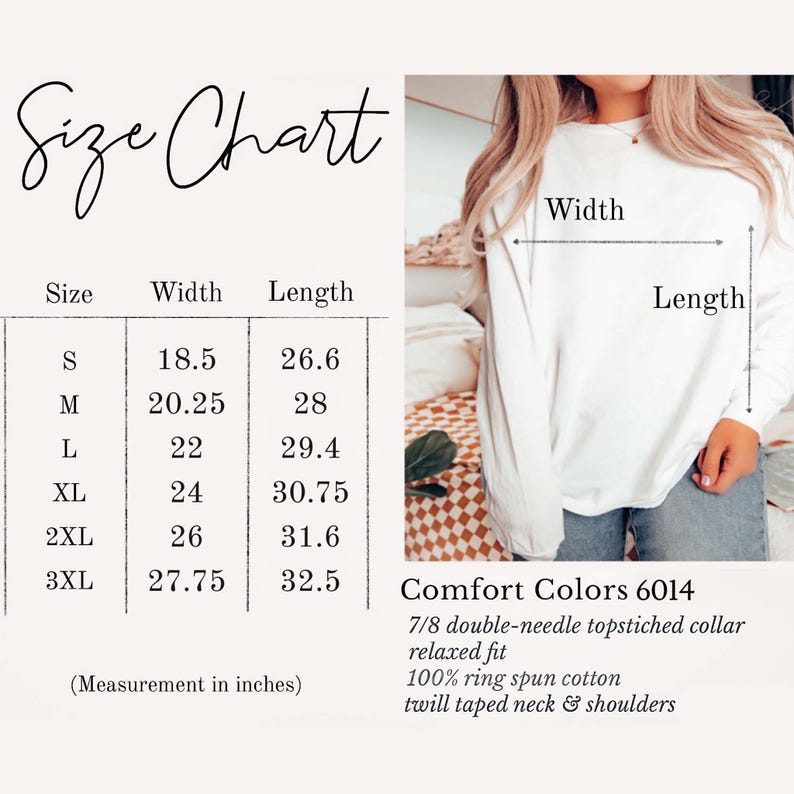 Puede incluir: Tabla de tallas para una camisa de manga larga con medidas en pulgadas. La tabla muestra el ancho y la longitud de la camisa en las tallas S, M, L, XL, 2XL y 3XL. La camisa se describe como cuello 7/8 de doble aguja, ajuste relajado, 100% algod&oacute;n hilado en anillo, cuello y hombros con cinta de sarga. Comfort Colors 6014.
