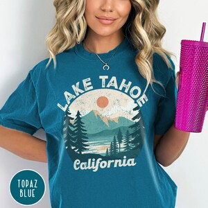 Lake Tahoe Shirt California Shirt Lake Life Shirt Lake Tahoe Crewneck Lake Shirt Nevada Shirt Ski Shirt Hiking Shirt Mountain Shirt Truckee Shirt