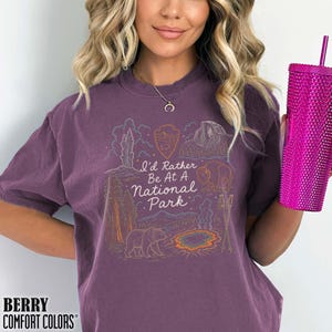National Park Adventure Shirt Hiking Camping Nature Outdoorsy Wildlife Tee I'd Rather Be At America Parks Lovers Gift For Her Granola Girl Berry