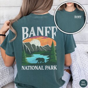 Banff Shirt Banff National Park Shirt Canada Tee Canadian Rockies Shirt Rocky Mountain Shirt Hiking Shirt Granola Girl Tee Travel Lover Gift