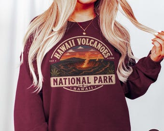 Hawaii Volcanoes National Park Sweatshirt Travel Gift Volcano Lovers Adventure Souvenir Vacation Hiking Lava Island Explorer Scenic Crewneck