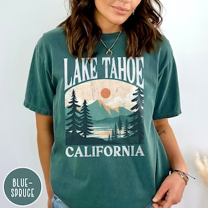 Lake Tahoe California Shirt, Bachelorette Lake Shirt, Lake Life Shirt, Ski Shirt, Vintage Comfort Colors, California Retro Shirt, Nevada