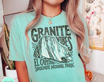 Yosemite Shirt Granite Vibes El Capitan Graphic Tee California National Park Mountains Tshirt Rock Climbing Lovers Gift Hikers Trip Souvenir