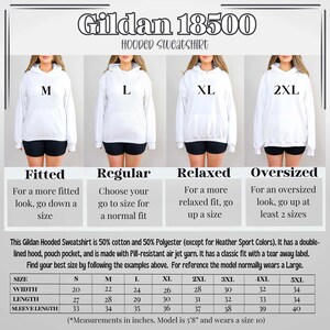 May include: Size chart for Gildan 18500 hooded sweatshirts. The chart shows the different sizes available, from S to 5XL, and the corresponding measurements in inches for width, length, and sleeve length. The chart also includes a description of the fit for each size: fitted, regular, relaxed, and oversized.