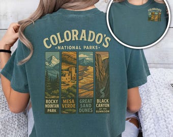 Colorado National Parks Shirt CO Vacation Shirt Colorado Traveler Rocky Mountain National Park Gift Mesa Verde Great Sand Dunes Black Canyon